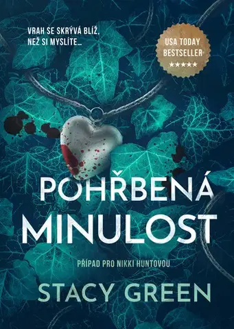 Detektívky, trilery, horory Pohřbená minulost - Stacy Green