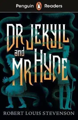 Zjednodušené čítanie Penguin Readers Level 1: Jekyll and Hyde - Robert Louis Stevenson