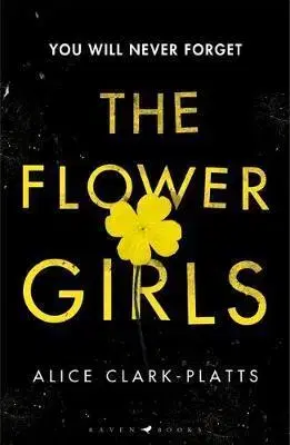 Cudzojazyčná literatúra The Flower Girls - Alice Clark-Platts