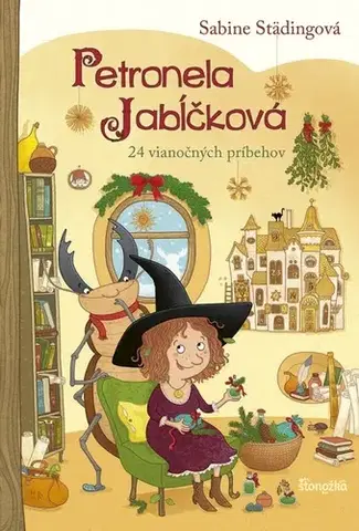 Dobrodružstvo, napätie, western Petronela Jabĺčková 10: 24 vianočných príbehov - Sabine Städing,Eva Budjačová