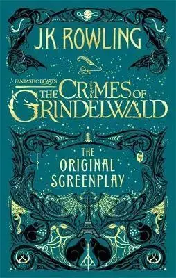 V cudzom jazyku Fantastic Beasts: Crimes of Grindelwald - Joanne K. Rowling
