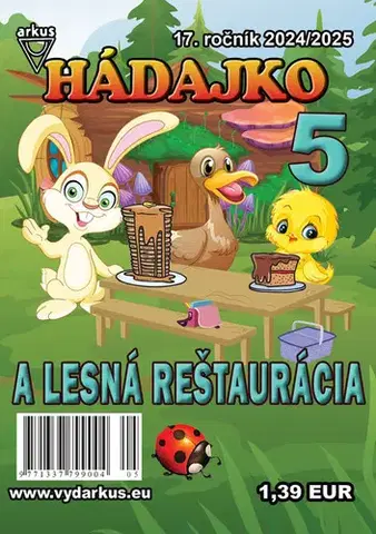 Pre deti a mládež - ostatné Hádajko 5 2025 a lesná reštaurácia - Jela Mlčochová