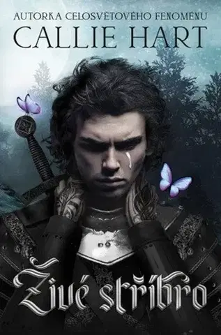 Sci-fi a fantasy Živé stříbro - Callie Hart,Alžběta Lexová