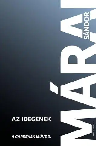 Svetová beletria Az idegenek - Sándor Márai