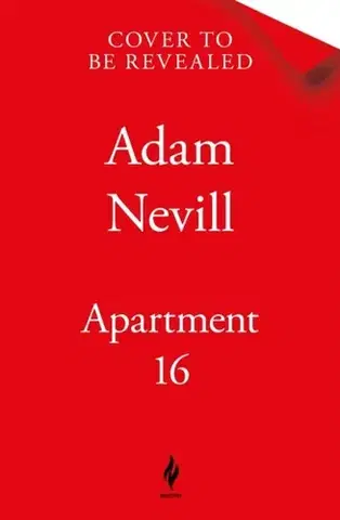 Detektívky, trilery, horory Apartment 16 - Adam Nevill