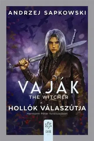 Sci-fi a fantasy Vaják - Hollók válaszútja - Andrzej Sapkowski