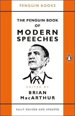 Politológia The Penguin Book of Modern Speeches - Brian MacArthur