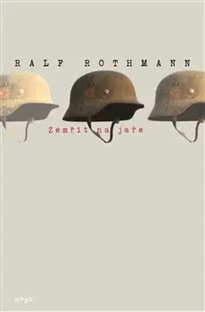 Historické romány Zemřít na jaře - Ralf Rothmann