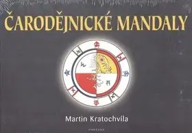 Ezoterika - ostatné Čarodějnické mandaly - Martin Kratochvíla