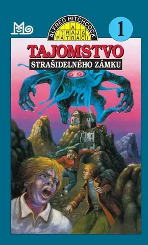 Dobrodružstvo, napätie, western Traja pátrači 1: Tajomstvo strašidelného zámku, 8. vydanie - Robert Arthur