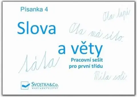 Pre základné školy Písanka 4 – Slová a vety