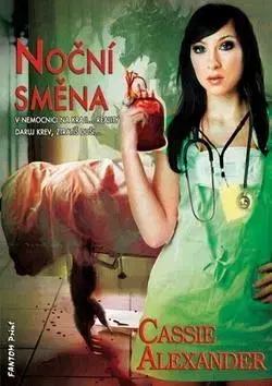 Sci-fi a fantasy Noční směna - Alexander Cassie