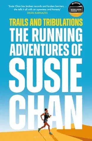 Biografie - Životopisy Trails and Tribulations - Susie Chan