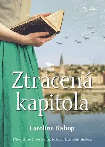 Beletria - ostatné Ztracená kapitola - Caroline Bishop