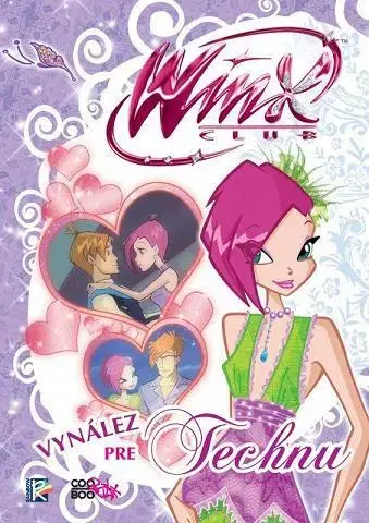 Pre dievčatá Winx 6 - Vynález pre Technu - Regina Bizziová