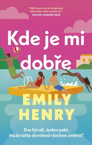 Romantická beletria Kde je mi dobře - Emily Henryová