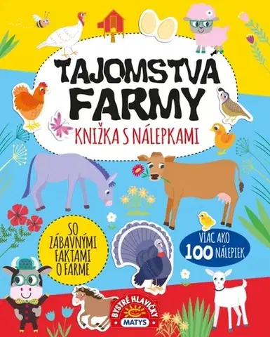 Nalepovačky, vystrihovačky, skladačky Tajomstvá farmy – knižka s nálepkami