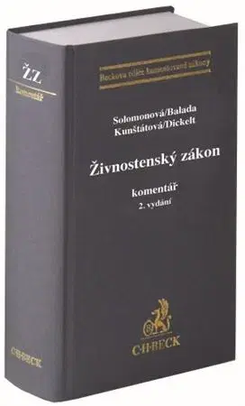 Právo ČR Živnostenský zákon. Komentář, 2. vydání - Kolektív autorov