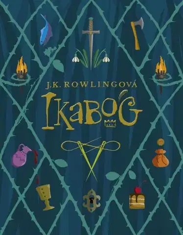 Fantasy, upíri Ikabog - Joanne K. Rowling,Oľga Kraľovičová