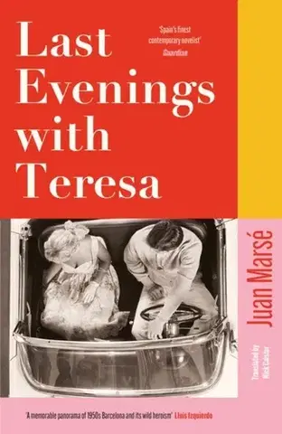 Beletria Last Evenings with Teresa - Juan Marsé