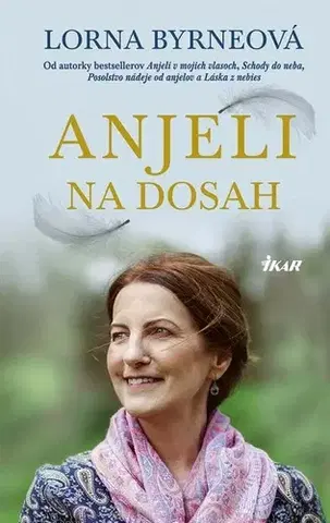 Ezoterika Anjeli na dosah - Lorna Byrneová