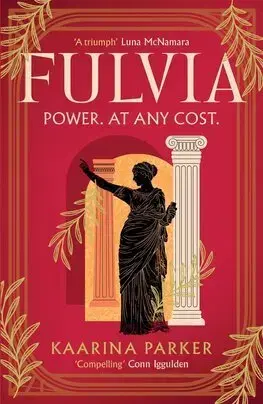 Historické romány Fulvia - Kaarina Parker