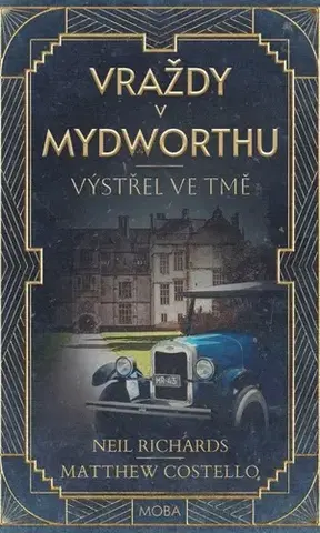 Detektívky, trilery, horory Výstřel ve tmě - Matthew Costello,Neil Richards,Tomáš Butala