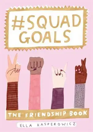 Cudzojazyčná literatúra Squad Goals - Ella Kasperowicz