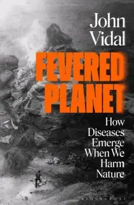 Ekológia, meteorológia, klimatológia Fevered Planet - John Vidal