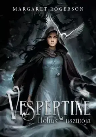 Sci-fi a fantasy Vespertine – Holtak tisztítója - Margaret Rogersonová