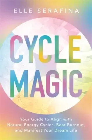 Motivačná literatúra Cycle Magic - Elle Serafina
