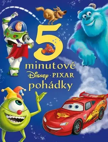 Rozprávky Disney Pixar - 5minutové pohádky - Kolektív autorov