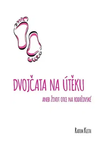 Humor a satira Dvojčata na útěku - Radim Keith