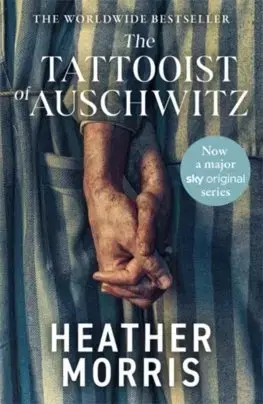 Skutočné príbehy The Tattooist of Auschwitz - Heather Morris