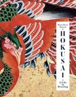 Maliarstvo, grafika Hokusai: A Life in Drawing (Deluxe Edition) - Henri-Alexis Baatsch