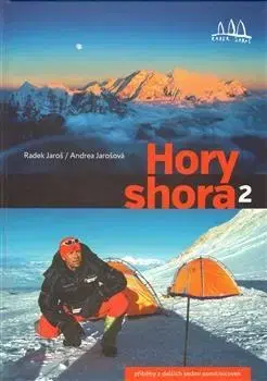 Cestopisy Hory shora 2 - Radek Jaroš,Andrea Jarošová