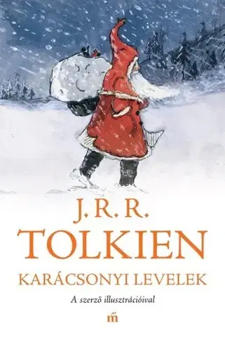 Pre deti a mládež - ostatné Karácsonyi levelek - John Ronald Reuel Tolkien