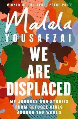 Osobnosti We Are Displaced - Malala Yousafzai