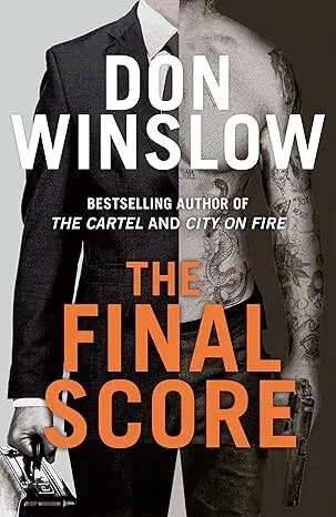 Detektívky, trilery, horory The Final Score - Six Short Novels - Don Winslow