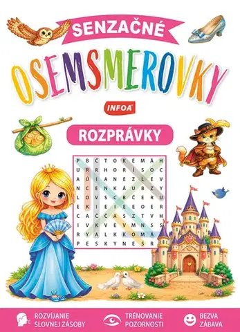 Pre deti a mládež - ostatné Senzačné osemsmerovky pre deti - Rozprávky (SK vydanie)