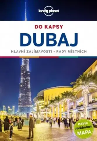 Ázia Dubaj do kapsy - Andrea Schulte-Peevers