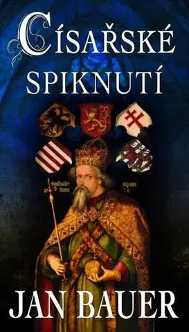 Historické romány Císařské spiknutí, 2. vydání - Jan Bauer