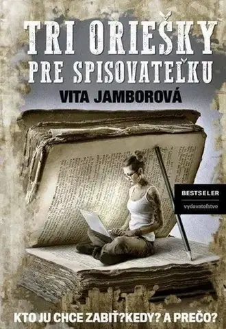 Detektívky, trilery, horory Tri oriešky pre spisovateľku - Vita Jamborová