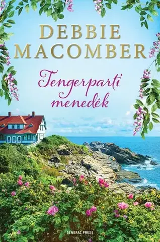 Romantická beletria Tengerparti menedék - Debbie Macomber