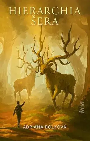 Sci-fi a fantasy Hierarchia šera - Adriana Bolyová