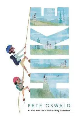V cudzom jazyku Hike - Pete Oswald