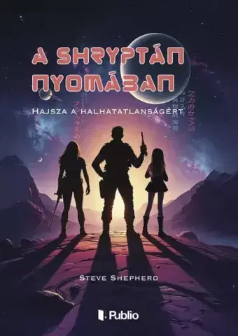Sci-fi a fantasy A Shryptán nyomában - Steve Shepherd