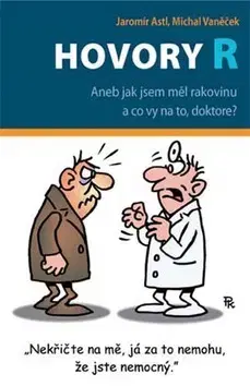 Humor a satira Hovory R - Jaromír Astl,Pavel Kantorek,Veronika Pátková