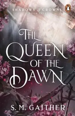 Sci-fi a fantasy The Queen of the Dawn - S. M. Gaither