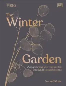 Okrasná záhrada RHS The Winter Garden - Naomi Slade